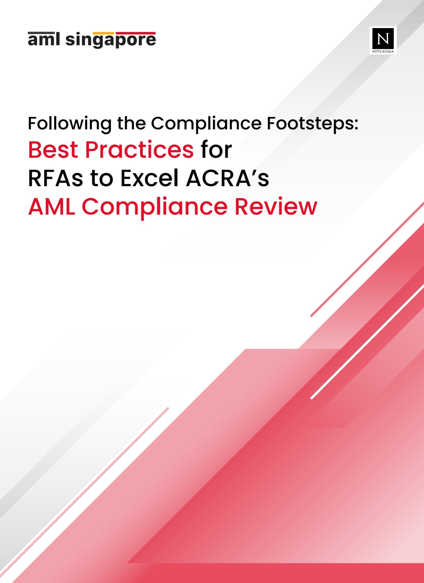 eBook on Best Practices for RFAs to Excel ACRA’s AML Compliance Review