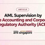 AML Supervision by the Accounting and Corporate Regulatory Authority ACRA