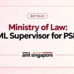 Ministry of Law AML Supervisor for PSMD